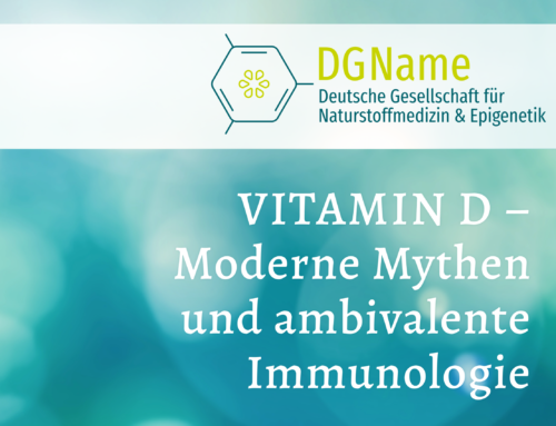 Vitamin D – Moderne Mythen und ambivalente Immunologie